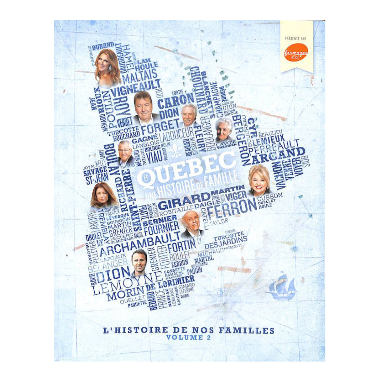 L'histoire de nos familles Vol. 1 et 2