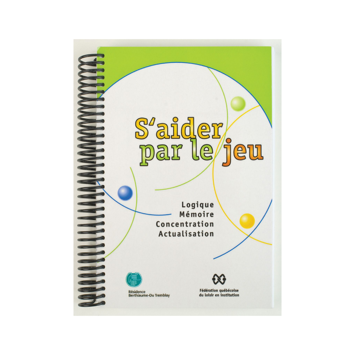 Recueil S'aider par le jeu Volume 1, FQLI