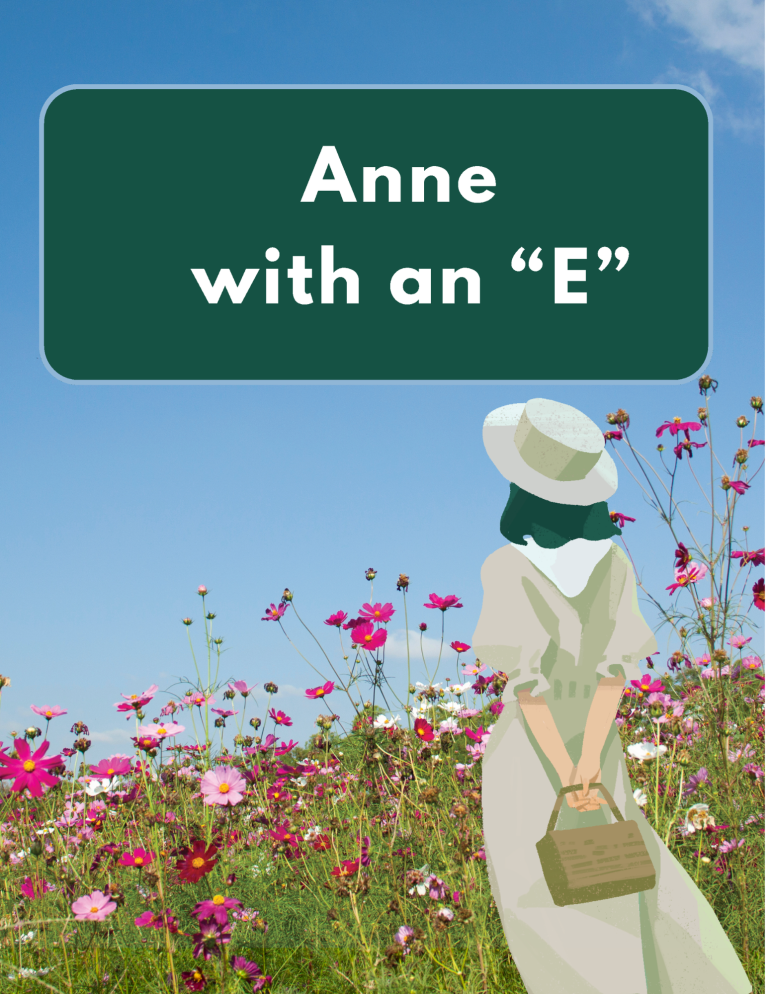 Anne with an "E"